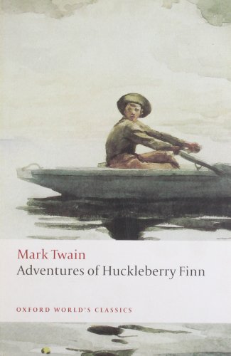 Adventures of Huckleberry Finn (Oxford World's Classics)