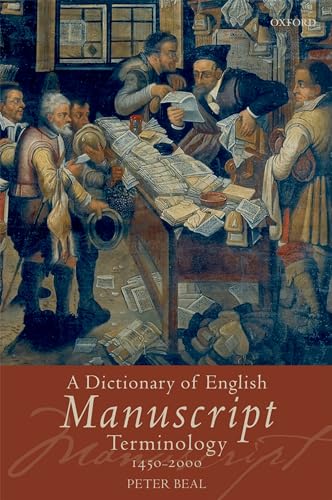 A Dictionary of English Manuscript Terminology: 1450 to 2000