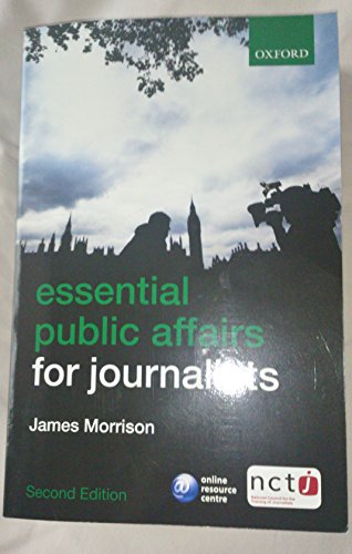 Essential Public Affairs for Journalists