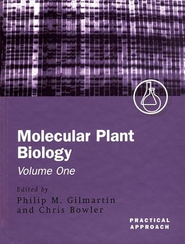 Molecular Plant Biology: Volume 1 (The Practical Approach Series, Band 258)