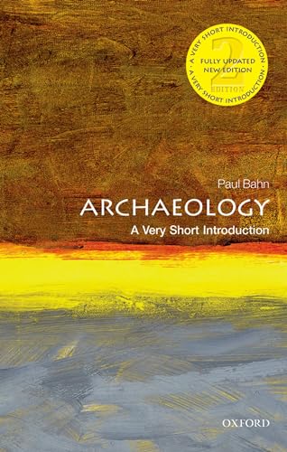 Archaeology: A Very Short Introduction: The Politics of Inclusion and Exclusion