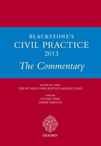 Blackstone's Civil Practice 2013: The Commentary