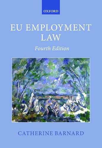 EU Employment Law (Oxford European Union Law Library)
