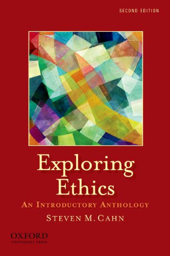 Exploring Ethics: An Introductory Anthology