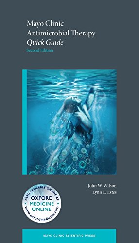 Mayo Clinic Antimicrobial Therapy: Quick Guide (Mayo Clinic Scientific Press)