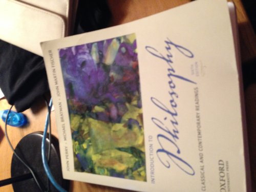Introduction to Philosophy: Classical and Contemporary Readings