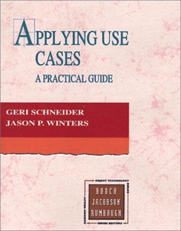Applying Use Cases: A Practical Guide
