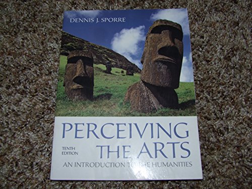 Perceiving the Arts: An Introduction to the Humanities