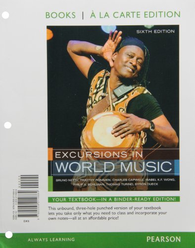Excursions in World Music, Books a la Carte Plus MyMusicLab with eText -- Access Card Package (6th Edition)