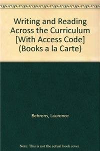 Writing and Reading Across the Curriculum, Books a la Carte Plus MyLab Composition -- Access Card Package (11th Edition)