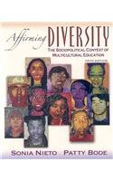 Affirming Diversity: The Sociopolitical Context of Multicultural Education