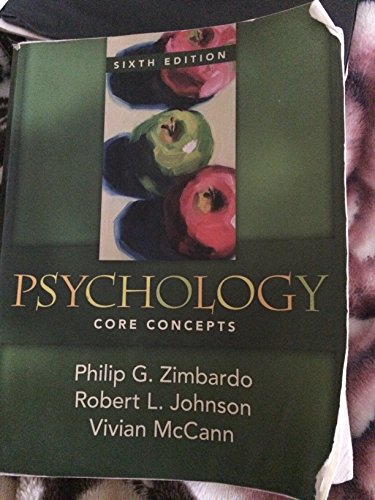 Psychology: Core Concepts: United States Edition