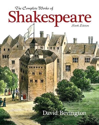 The Complete Works of Shakespeare (6th Edition)
