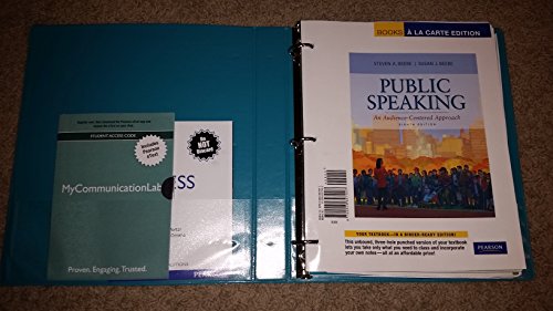 Public Speaking: An Audience-Centered Approach