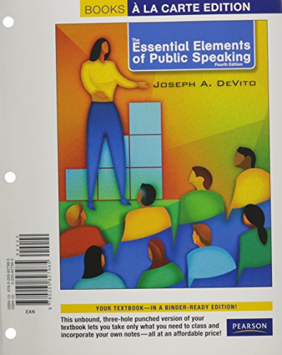 The Essential Elements of Public Speaking, Books a La Carte + Myspeechlab
