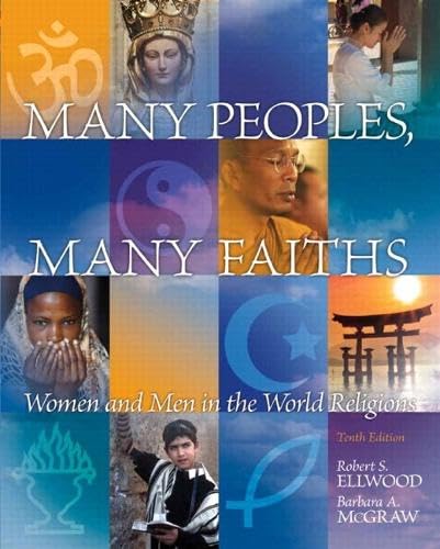 Many Peoples, Many Faiths Plus NEW MyLab Religion with eText -- Access Card Package (10th Edition)