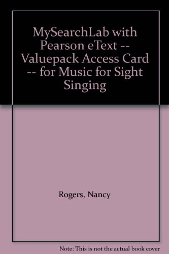 MySearchLab with Pearson eText -- Valuepack Access Card -- for Music for Sight Singing