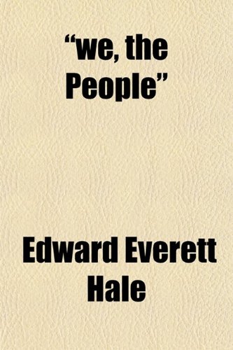 We, the People; A Series of Papers on Topics of Toda