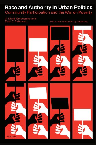 Race and Authority in Urban Politics: Community Relations and the War on Poverty