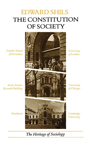 The Constitution of Society (Heritage of Sociology Series)