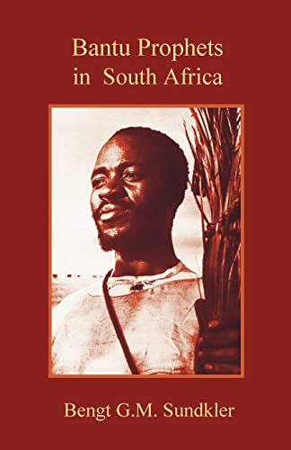 Bantu Prophets in South Africa
