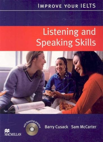 Improve Your IELTS Listening and Speaking Skills (With CD)