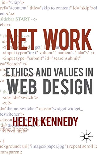 Net Work: Ethics and Values in Web Design