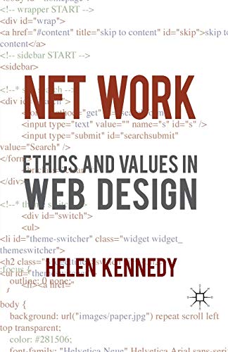 Net Work: Ethics and Values in Web Design