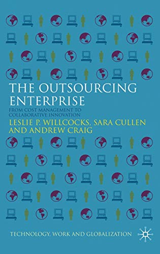 Outsourcing Enterprise: From Cost Management to Collaborative Innovation