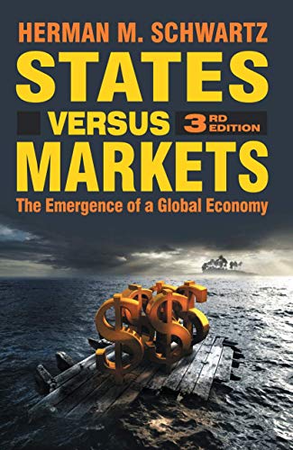 States Versus Markets: The Emergence of a Global Economy