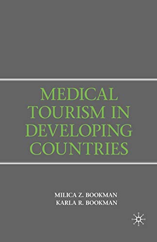 Medical Tourism in Developing Countries
