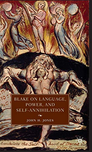 Blake on Language, Power, and Self-Annihilation