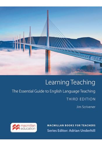 Learning Teaching: The Essential Guide to English Language Teaching [With DVD]