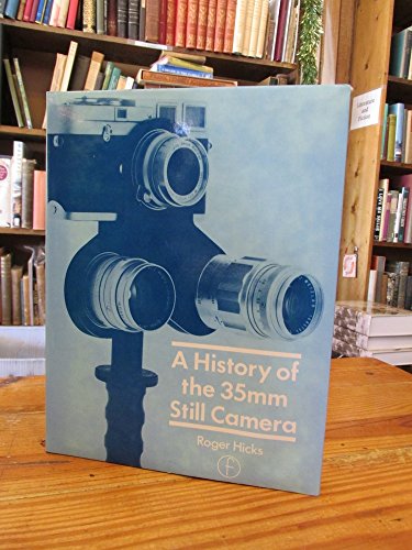 History of the 35 Mm. Still Camera