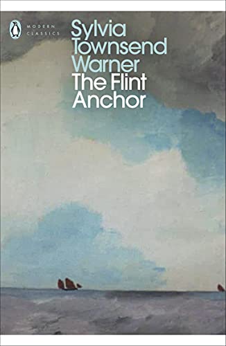 The Flint Anchor (Penguin Modern Classics)
