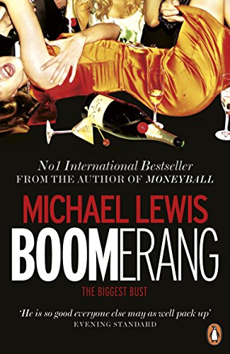 Boomerang: The Meltdown Tour. Michael Lewis