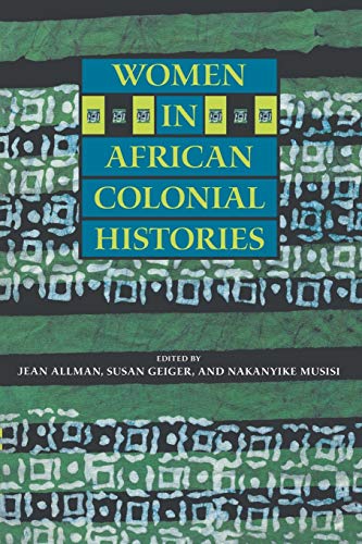 Women in African Colonial Histories