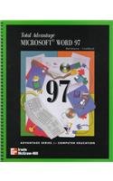Total Advantage Word 97: Microsoft Word 97 (Advantage S.)