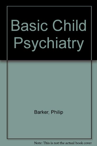 Basic Child Psychiatry