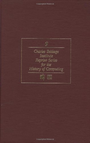 The Moore School Lectures: Theory and Techniques for Design of Electronic Digital Computers