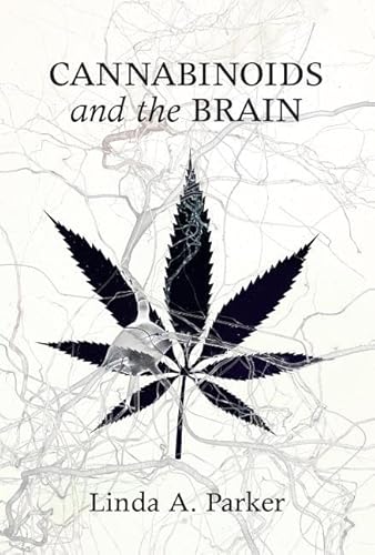 Cannabinoids and the Brain