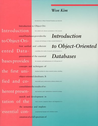 Introduction to Object-oriented Databases (Computer Systems) (Computer Systems Series)