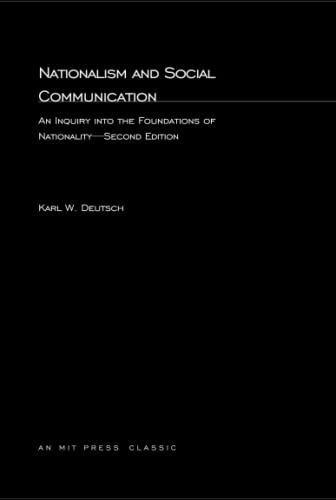 Nationalism and Social Communication: An Inquiry into the Foundations of Nationality