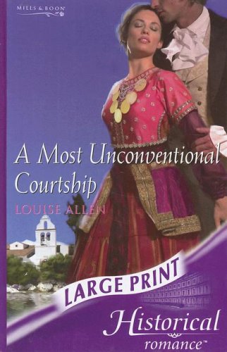 A Most Unconventional Courtship