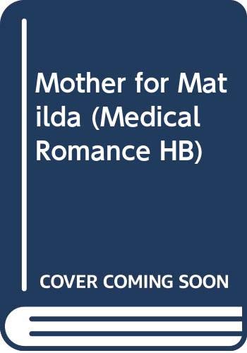 Mother for Matilda