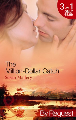 The Million-Dollar Catch. Susan Mallery