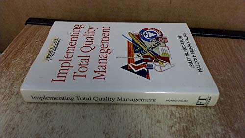 Implementing Total Quality Management