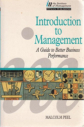 Introduction to Management: A Guide to Better Business Performance
