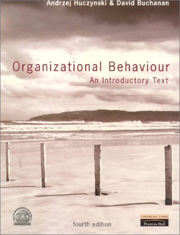 Organizational Behaviour: An Introductory Text