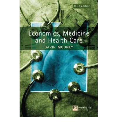 Economics, Medicine and Health Care